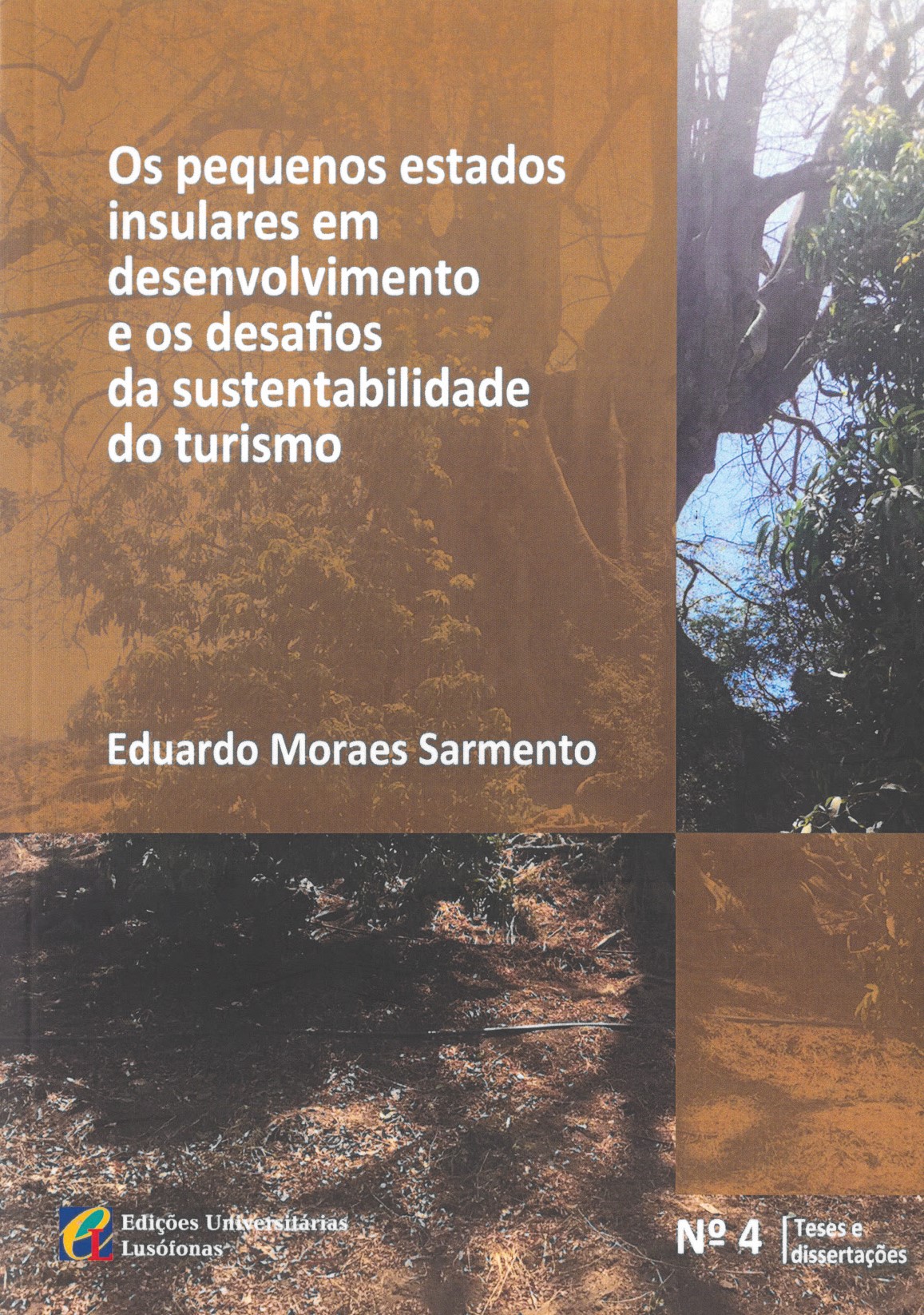 Capa de OS PEQUENOS ESTADOS INSULARES EM DESENVOLVIMENTO E OS DESAFIOS DA SUSTENTABILIDADE DO TURISMO