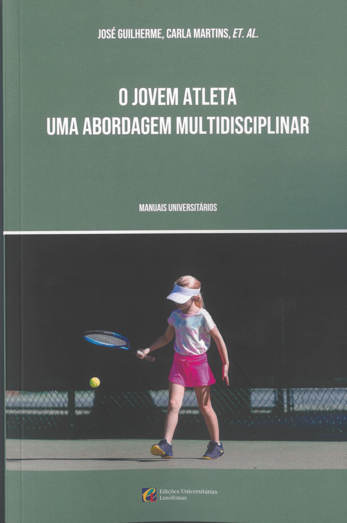 Capa de O JOVEM ATLETA - UMA ABORDAGEM MULTIDISCIPLINAR